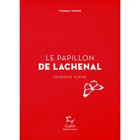 Le Papillon de Lachenal