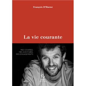 La vie courante