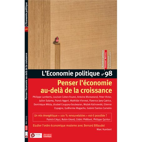 L'Economie politique - N° 98 Penser l'économie au-delà de la croissance