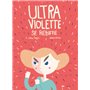 Ultraviolette se rebiffe