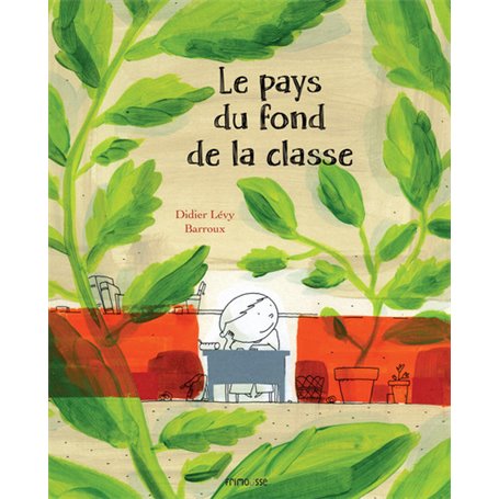 Le pays du fond de la classe