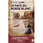 Le pays du nuage blanc