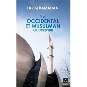 Être occidental et musulman aujourd'hui