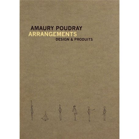 Amaury Poudray, Arrangements