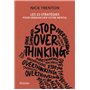 Stop Overthinking - Les 23 stratégies pour débrancher votre mental