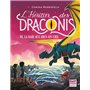 L'Héritier des Draconis - tome 3 La Baie aux arcs-en-ciel