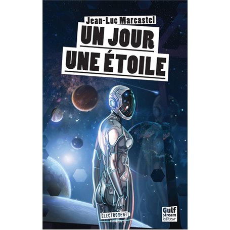 Un Jour une étoile