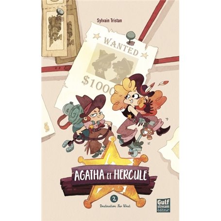 Agatha et Hercule - tome 2 Destination Far West