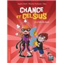 Chance et Celsius - tome 2 La Fonte des classes