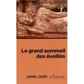 Le grand sommeil des éveillés