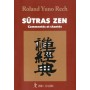 Sûtras zen : Commentés et chantés (CD)