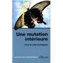 Pour une mutation intérieure (Poche)