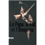 Le pape, le kid et l'iroquois