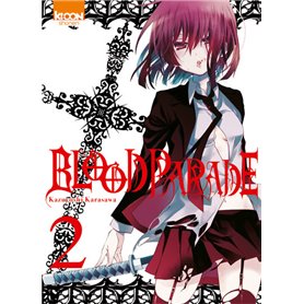 Blood Parade T02 - Tome 2