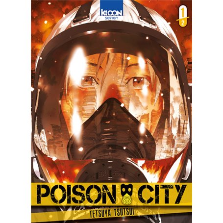 Poison City T01