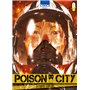 Poison City T01