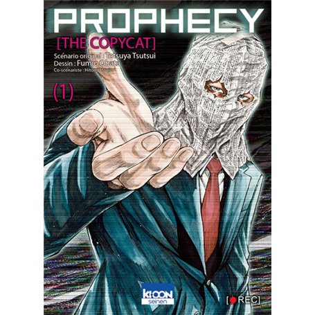 Prophecy the Copycat T01