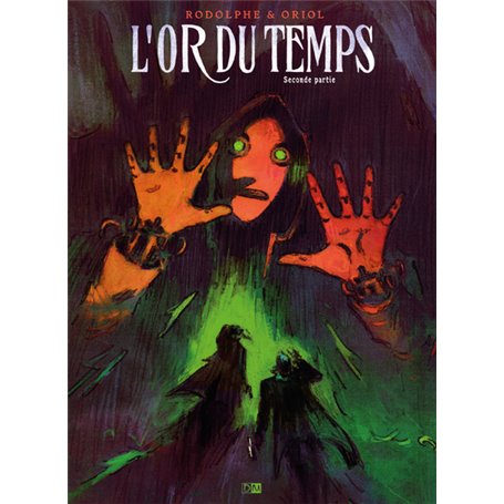 L'Or du temps - Tome 2