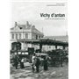 Vichy d'antan