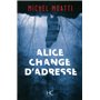 Alice change d'adresse