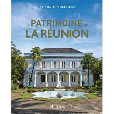 Le Patrimoine de La Réunion