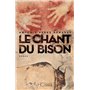 Le chant du bison