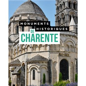 Monuments historiques de Charente - Les 474 Monuments historiques du département