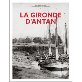 La Gironde d'Antan