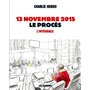 13 novembre 2015 - Le procès