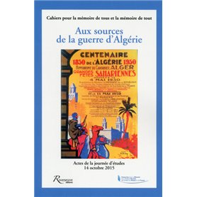 Aux sources de la guerre d'Algérie