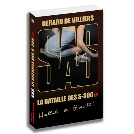 SAS 179 LA BATAILLE DES S-300 - Tome 2