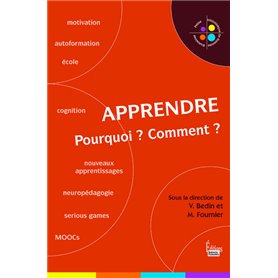 Apprendre. Pourquoi ? Comment ?