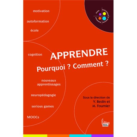 Apprendre. Pourquoi ? Comment ?