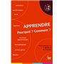 Apprendre. Pourquoi ? Comment ?