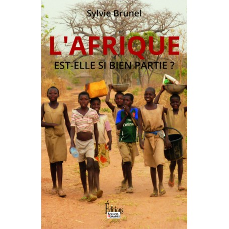 L'Afrique est-elle si bien partie ?