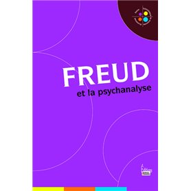 Freud et la psychanalyse