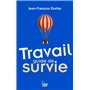 Travail - Guide de survie