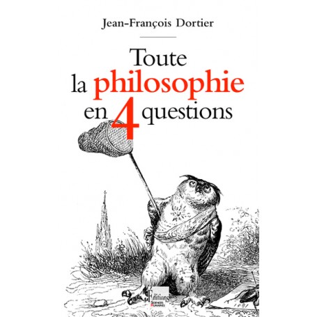 Toute la philosophie en 4 questions