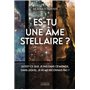 Es-tu une âme stellaire? - Qu'est-ce que je fais dans ce monde, dans lequel je ne me reconnais pas ?