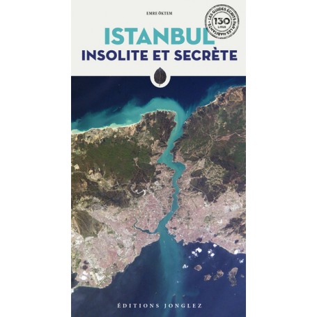 Istanbul Insolite et Secrète