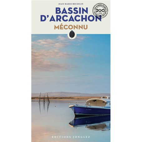 Bassin d'Arcachon - Méconnu