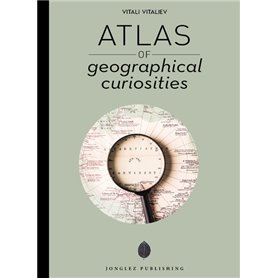 Atlas of geographical curiosities