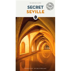 Secret Seville