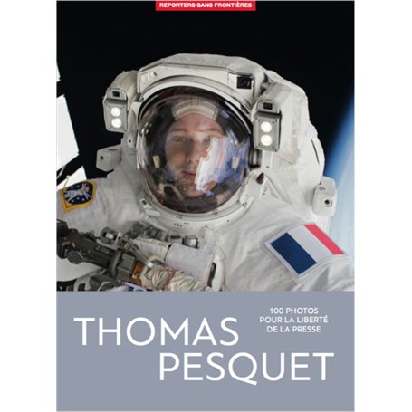 Thomas Pesquet - 100 photos pour la liberté de la presse