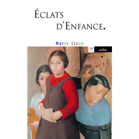 Eclats d'enfance