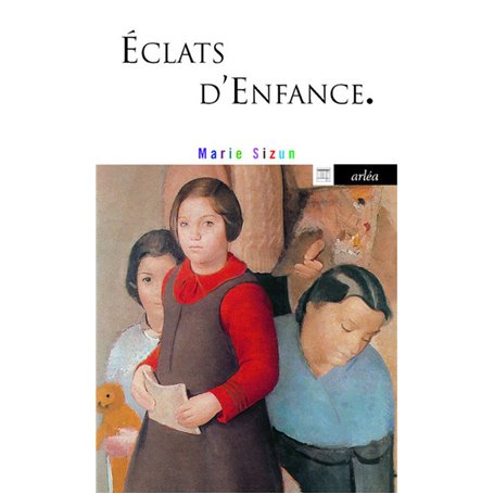 Eclats d'enfance