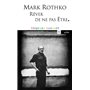 Mark Rothko, rêver de ne pas être