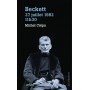 Beckett, 27 juillet 1982, 11h30