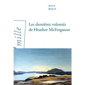 Les dernières volontés de Heather McFerguson