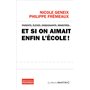 Et si on aimait enfin l'école ?